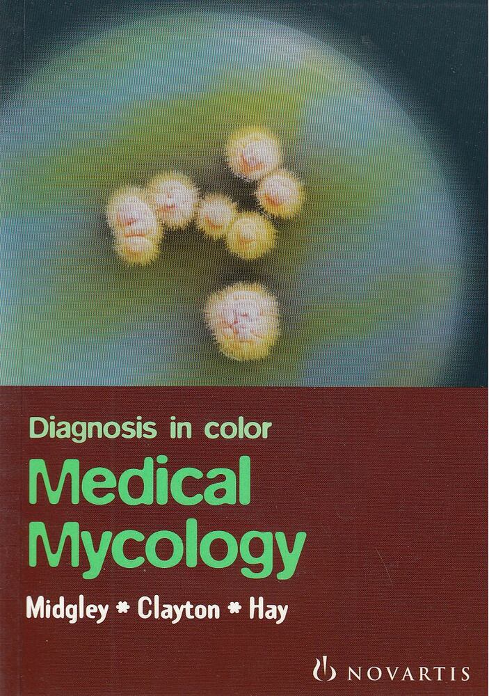 Midgley, Gillian, Clayton, Yvonne M, Hay, Roderick J - Diagnosis in Color Medical Mycology [antikvár]