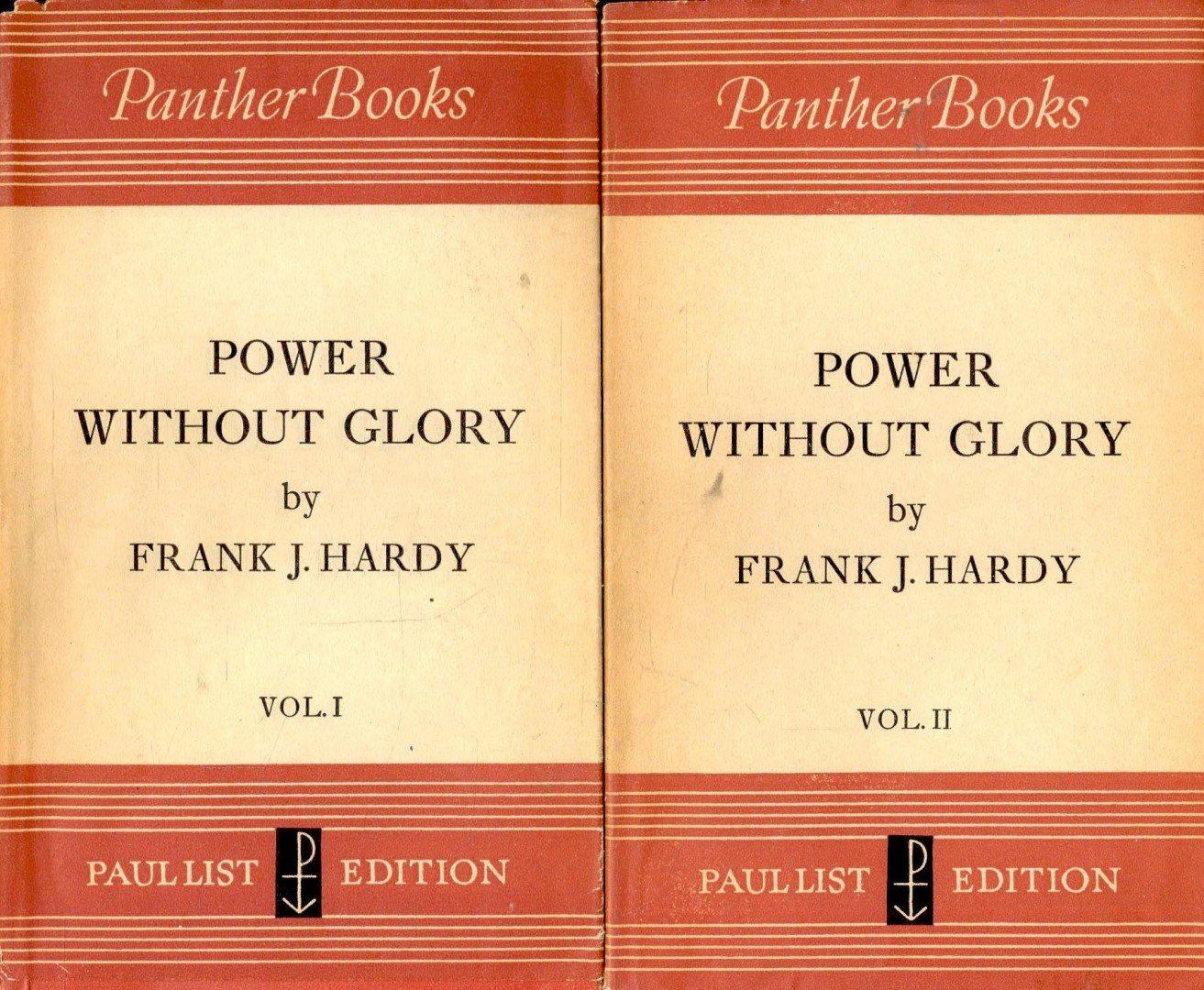 HARDY, FRANK J. - Power without Glory vol 1-2 [antikvár]