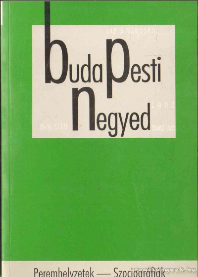 Gerő András - Budapesti negyed X. évf. 2002/1-2. [antikvár]
