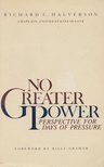 Richard C. Halverson - No Greater Power [antikvár]