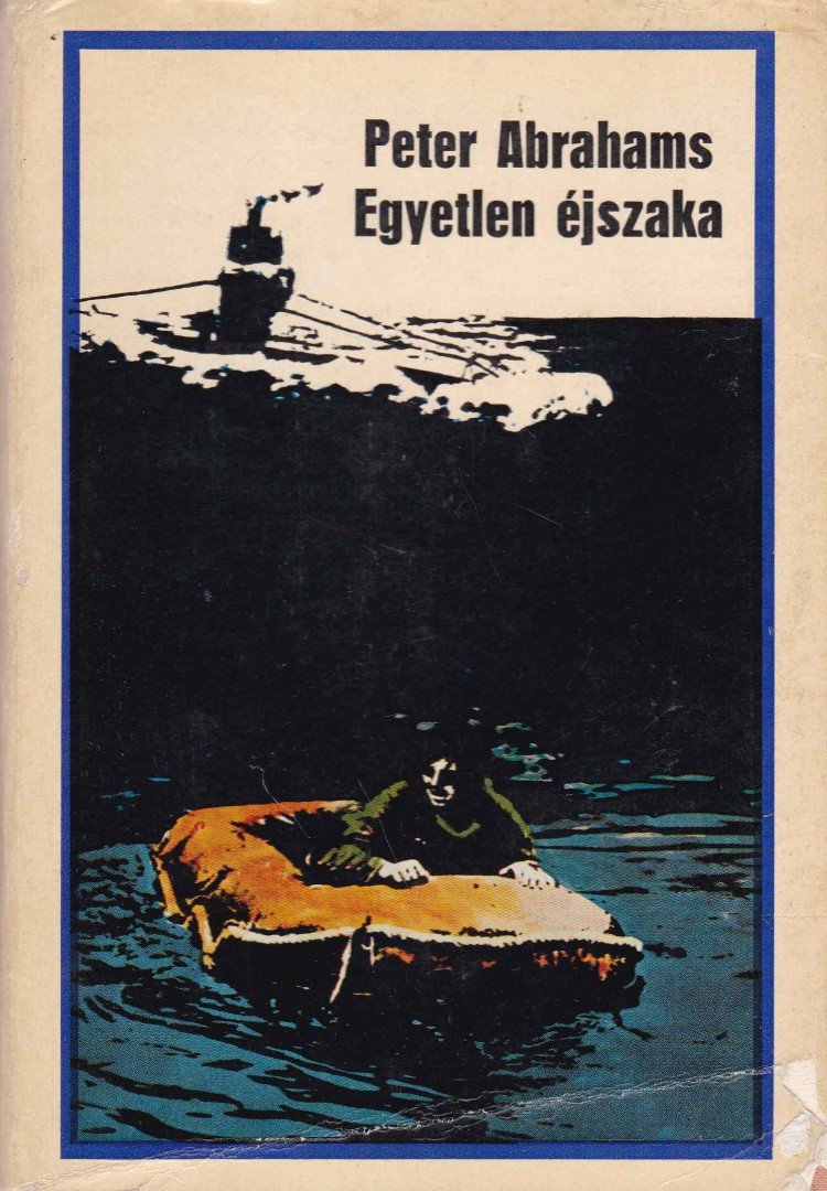 ABRAHAMS, PETER - Egyetlen éjszaka [antikvár]