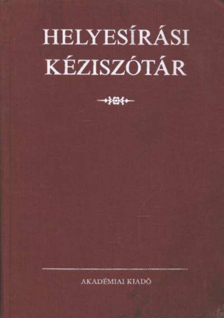 Deme László, Fábián Pál - Helyesírási kéziszótár [antikvár]