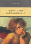 Dr. Kiss László - Fejezetek a filozófiai gondolkodás történetéből [antikvár]