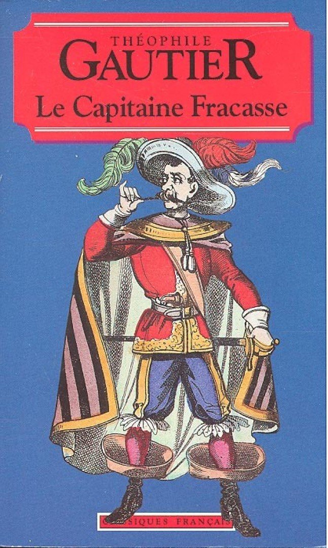 Gautier, Théophile - Le Capitaine Fracasse [antikvár]