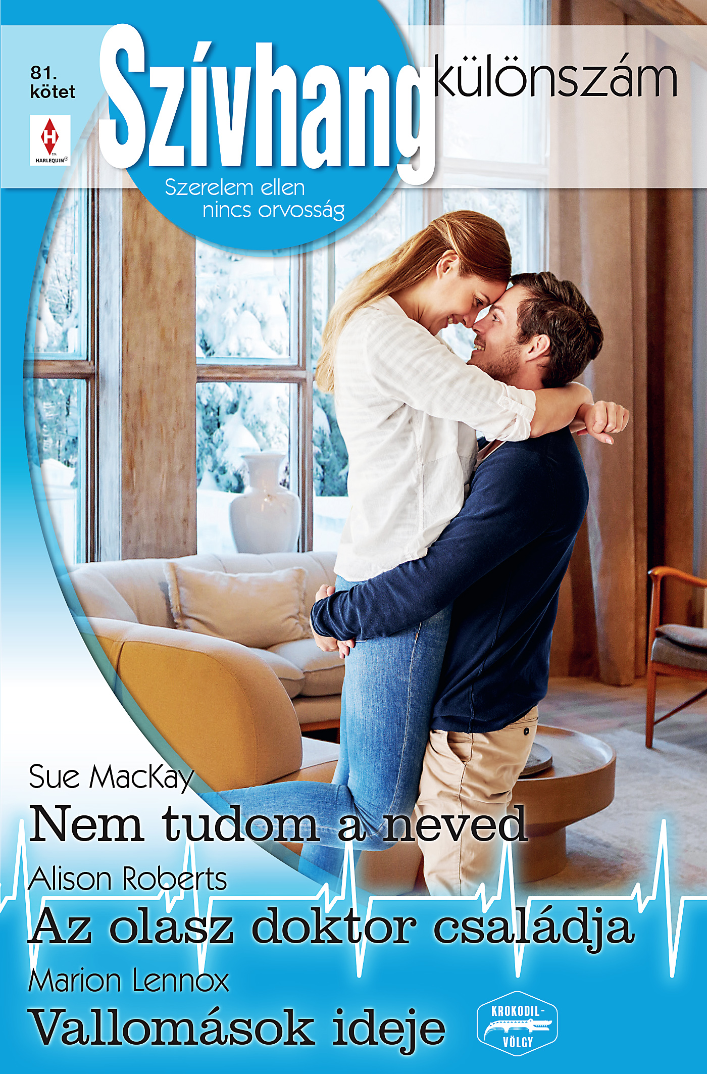 Marion Lennox - Szívhang különszám 81. [eKönyv: epub, mobi]