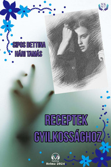 Tamás Hári - Receptek gyilkossághoz [eKönyv: epub, mobi]
