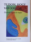 Fábián Csilla - Tudom, hogy van jogom! - Életünk napjai és lapjai [antikvár]