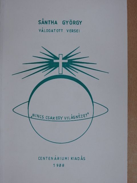 Sántha György - Sántha György válogatott versei [antikvár]