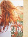 Maggie Rohm - Felhőfoszlató [antikvár]