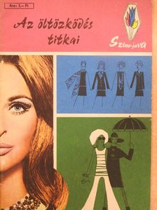 Soltész Nagy Anna - Az öltözködés titkai [antikvár]