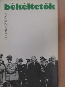 H. Haraszti Éva - Békéltetők [antikvár]