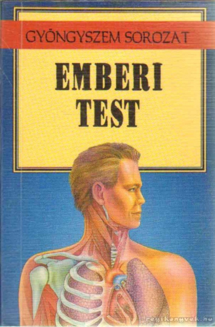 Emberi test [antikvár]
