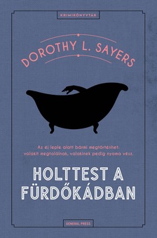 Dorothy L. Sayers - Holttest a fürdőkádban [eKönyv: epub, mobi]
