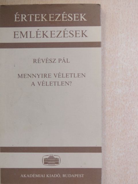 Révész Pál - Mennyire véletlen a véletlen? [antikvár]