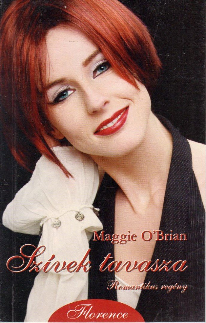 Maggie O'Brian - Szívek tavasza [antikvár]