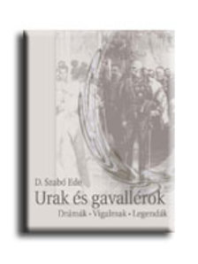 D. Szabó Endre - Urak és gavallérok [szépséghibás]