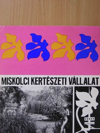 Gombos Zoltán - Miskolci Kertészeti Vállalat [antikvár]