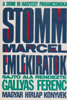 Stomm Marcel - Emlékiratok [antikvár]