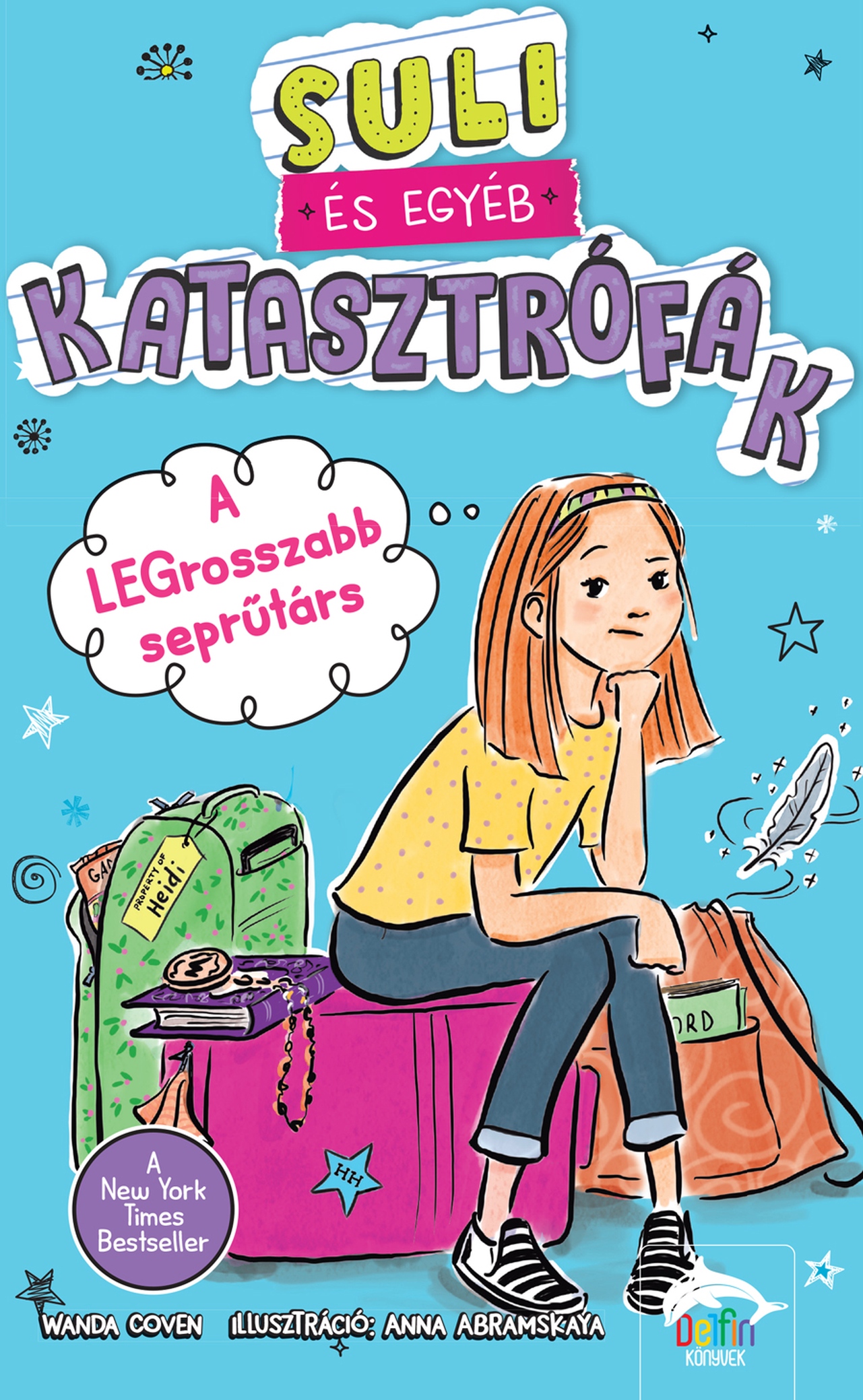 Wanda Coven - Suli és egyéb katasztrófák - A legrosszabb seprűtárs