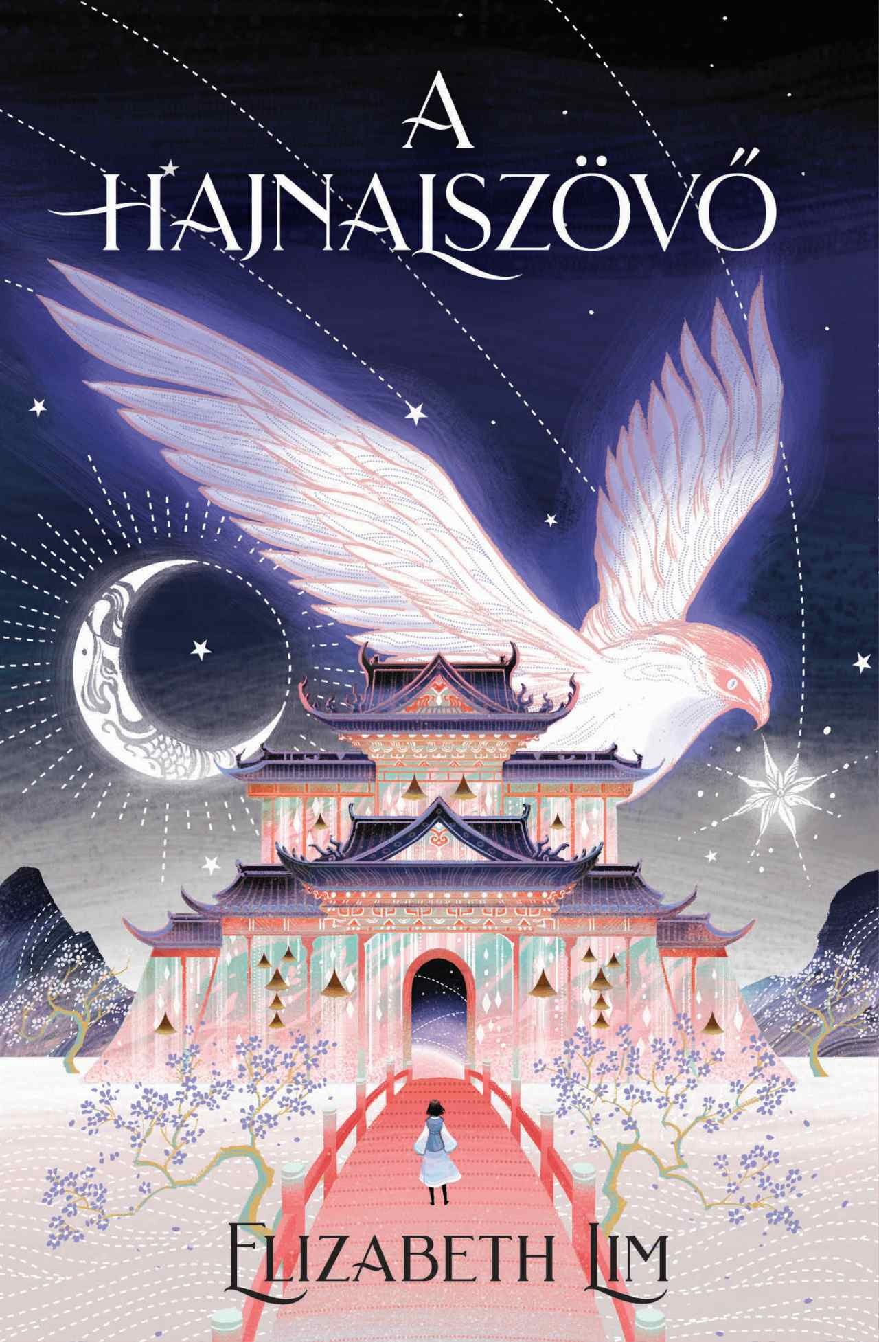 Elizabeth Lim - A hajnalszövő [eKönyv: epub, mobi]
