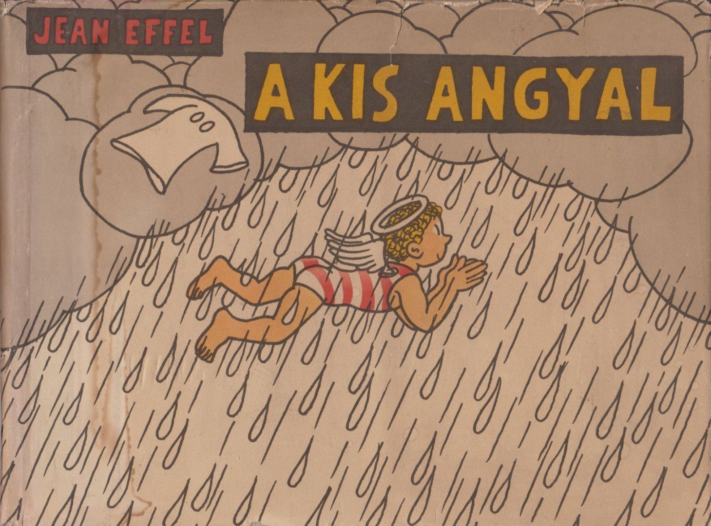 EFFEL, JEAN - A kis angyal [antikvár]