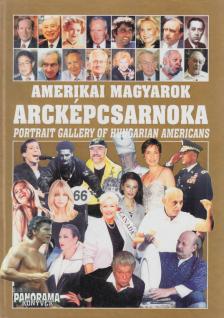 Amerikai magyarok arcképcsarnoka [antikvár]