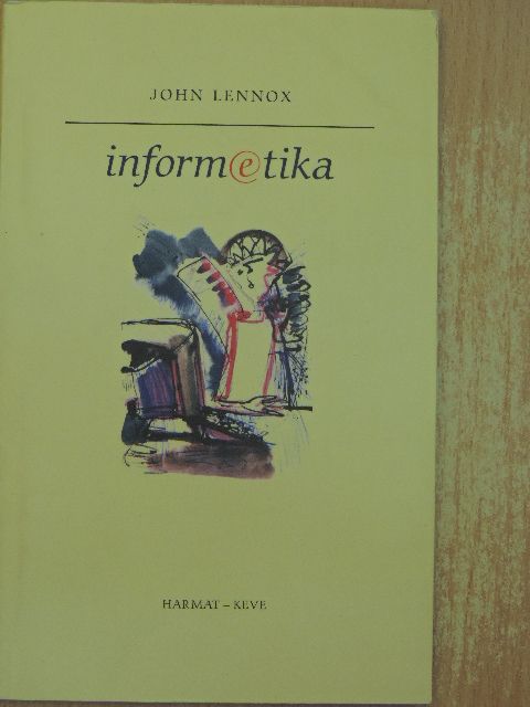 John Lennox - Informetika [antikvár]