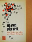 Chiara Lubich - Wo zwei oder drei... [antikvár]