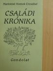 Martonné Homok Erzsébet - Családi krónika [antikvár]