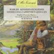 MAHLER - LIEDER EINES FAHRENDEN GESELLEN, KINDERTOTENLIEDER CD, LORENZ