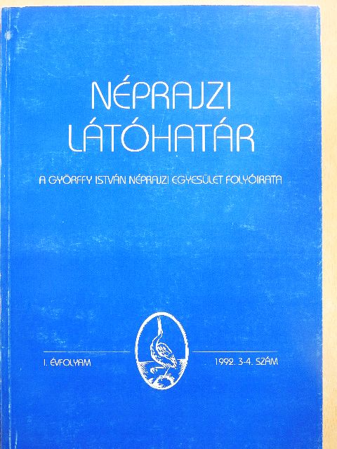 Barsi Ernő - Néprajzi látóhatár 1992/3-4. szám [antikvár]