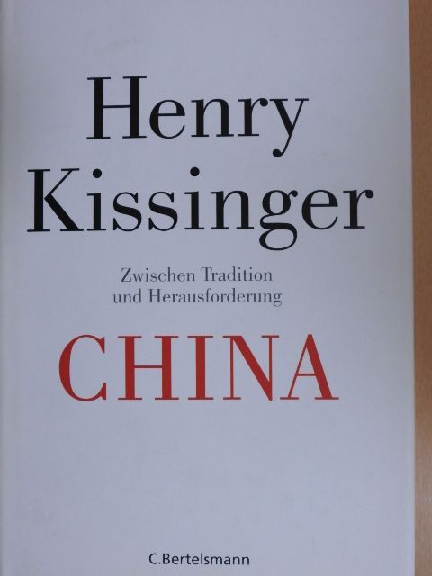 Henry Kissinger - China [antikvár]