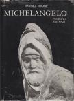 STONE, IRVING - Michelangelo [antikvár]