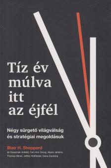 Blair H. Sheppard - Tíz év múlva itt az éjfél [antikvár]