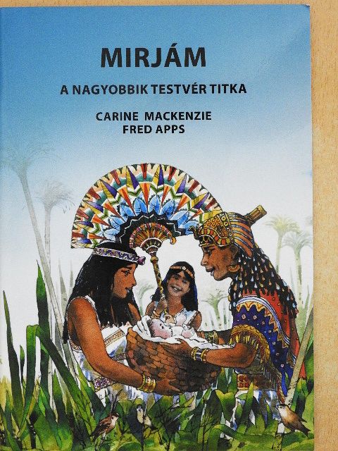 Carine Mackenzie - Mirjám [antikvár]