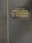 Kallós Ede - Görög-római vallástörténet és mitológia [antikvár]