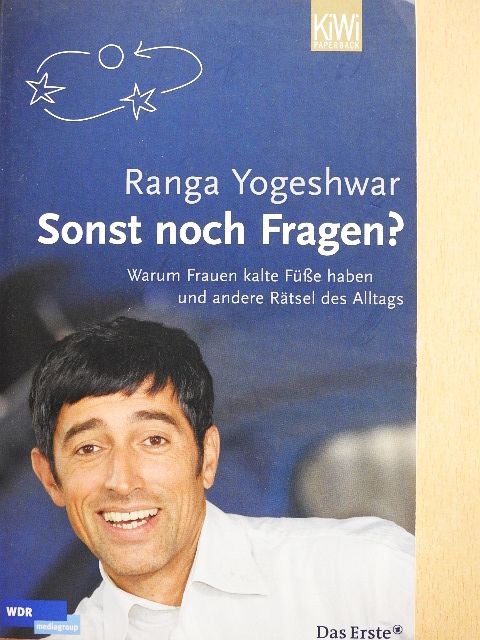 Ranga Yogeshwar - Sonst noch Fragen? [antikvár]