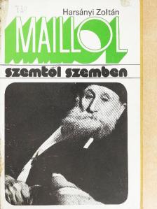 Harsányi Zoltán - Maillol [antikvár]