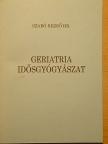 Dr. Szabó Rezső - Geriatria idősgyógyászat [antikvár]