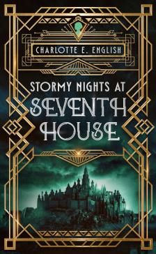E. English Charlotte - Stormy Nights at Seventh House [eKönyv: epub, mobi]