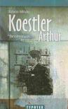 Szívós Mihály - Koestler Arthur [antikvár]