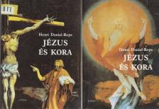 Daniel-Rops, Henri - Jézus és kora I-II. [antikvár]