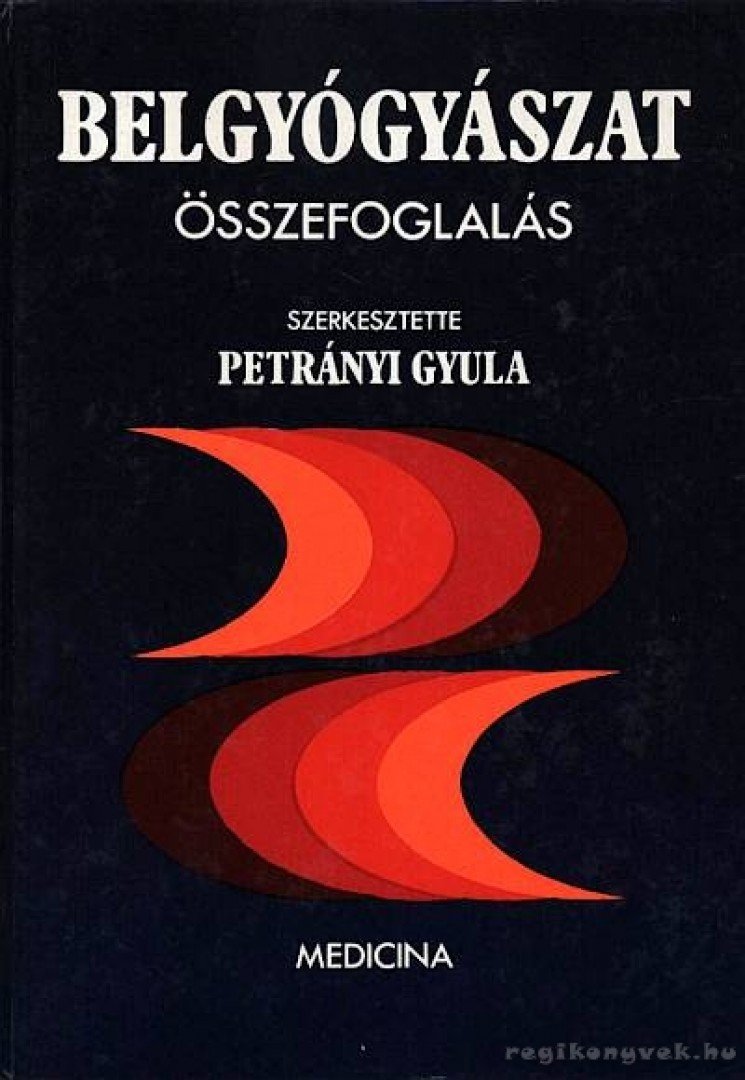 PETRÁNYI GYULA - Belgyógyászat [antikvár]