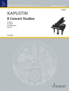 KAPUSTIN - 8 CONCERT STUDIES FOR PIANO, OP.40