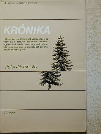 Peter Jilemnicky - Krónika [antikvár]
