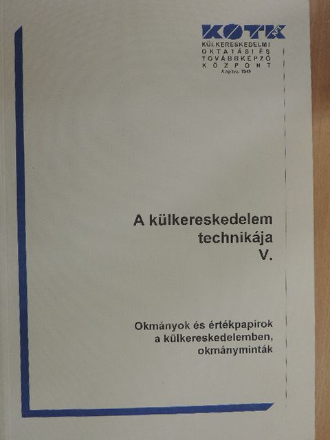 A külkereskedelem technikája V. [antikvár]