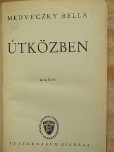Medveczky Bella - Útközben [antikvár]