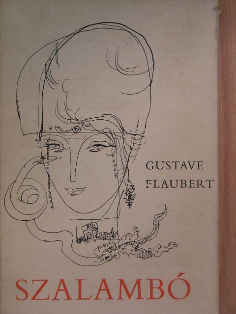 Gustave Flaubert - Szalambó [antikvár]