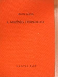 Németh László - A minőség forradalma I-II. [antikvár]