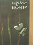 Niklai Ádám - Előjelek [antikvár]
